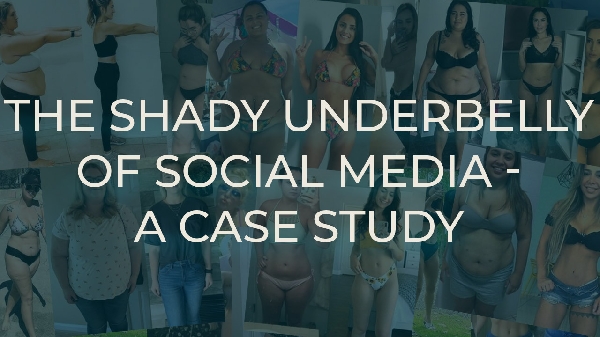 Blog Image - The Shady Underbelly of Social Media - A Case Study